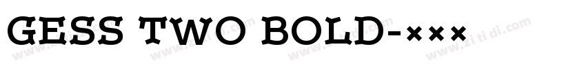 GESS TWO BOLD字体转换
